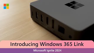 Introducing Windows 365 Link Satya Nadella at Microsoft Ignite 2024 [upl. by Mezoff]