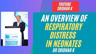 An overview of respiratory distress and causes of respiratory distress in neonates nicu distress [upl. by Trah57]