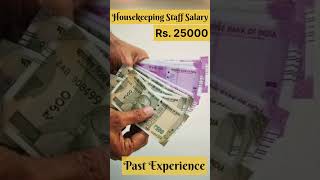 Housekeeping Salary 25 Thousand  shorts  salary  SuccessinHousekeepingByVijay [upl. by Audris853]