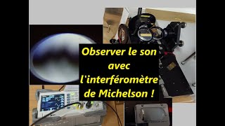 Visualiser les ultrasons à laide de linterféromètre de Michelson [upl. by Schmidt]