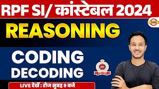 RPF CONSTABLE 2024  RPF SI REASONING CODING DECODING  NITIN SIR [upl. by Sidran]