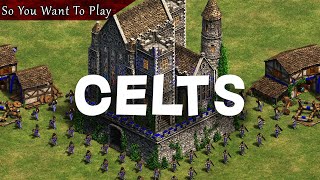 So You Want To Play Celts [upl. by Ahsayn]