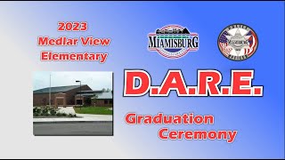 2023 Medlar View Elementary DARE Graduation Ceremony [upl. by Lisabet]