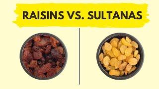 what is the difference between raisins and sultana [upl. by Chrystal]