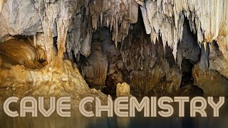 The Chemistry Of Caves [upl. by Dej]