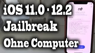 Neuer iOS 122 Jailbreak  iPhone Jailbreak ohne Computer  GermanDeutsch [upl. by Hoi62]