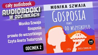 Audiobook Gosposia prawie do wszystkiego  Monika Szwaja  ⭐️ Audiobook PL ⭐️ 210 [upl. by Khan]