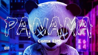 Panama Dance Remix Coffin EDM Lyrics [upl. by Nyrahtak]