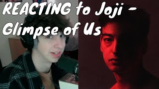 RAPPER REACTS to Joji  Glimpse of Us [upl. by Sewellyn]