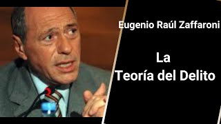 La Teoría del Derecho Penal  Zaffaroni ElCruz [upl. by Llecrad505]