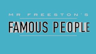 Mr Freestons Famous People [upl. by Acinaj]