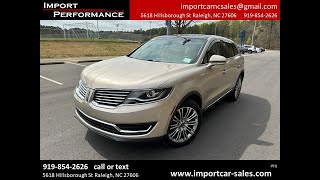 2017 Lincoln MKX Reserve AWD [upl. by Pruter]