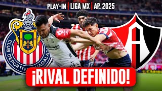 OFICIAL EL RIVAL DE CHIVAS EN PLAY IN  CLASICO TAPATIO EN FASE FINAL¿AVANZA CHIVAS [upl. by Leind]