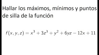 Máximos y mínimos de funciones en varias variables [upl. by Theodore]