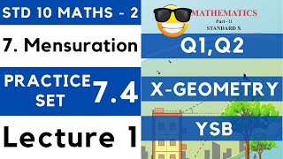 Mensuration  Practice Set 74 Lecture 1 SSC Class 10 Geometry  Area of Segment Maharashtra Board [upl. by Irwinn453]