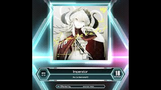 SDVX Imperator MXM 18 [upl. by Milurd165]