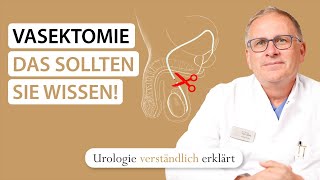 Vasektomie Alles Wissenswerte zur SterilisationsOP beim Mann – mit Prof Dr med Sven Lahme [upl. by Wailoo292]