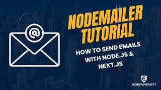 Nodemailer Tutorial Send Email in Nodejs React and Nextjs [upl. by Shanon]