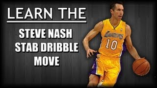 Steve Nash Stab Dribble Move Basketball Moves [upl. by Daphna591]