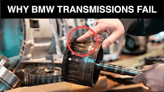 Why BMW Transmissions FAIL 6HP19 6HP21 6HP26 6HP32 [upl. by Liahcim]