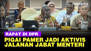 Gaya Kenalan Natalius Pigai Perdana Rapat DPR Aktivis Jalanan Jadi Menteri HAM [upl. by Adnima]