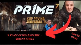 NATAN MARCON VS TOMASZ CHIC  MOCNA SPINA NA PRIME MMA 7 [upl. by Bride]