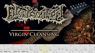 Bloodsoaked  Virgin Cleansing guitar cover playthrough tabs [upl. by Yelsgnik853]