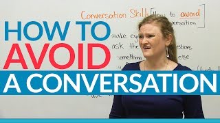 Conversation Skills  How to avoid a conversation [upl. by Anrev496]