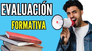 📙 EVALUACIÓN FORMATIVA 📌 Cómo hacerla Características ejemplos tipos instrumentos educación [upl. by Lanette]