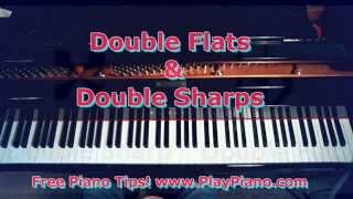 Double Flats And Double Sharps [upl. by Sandye]