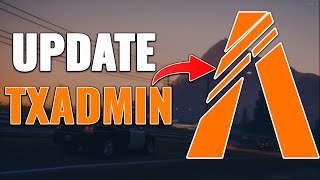 How to update TXAdmin version on a FiveM Server  Quick 2024 TXAdmin outdated fix [upl. by Kurtis]