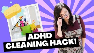 AuDHD Cleaning Hack How To Clean Without Getting Overwhelmed [upl. by Hcaz]