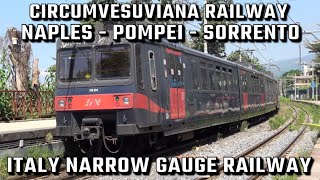 Circumvesuviana Railway  Naples  Pompei  Sorrento  Narrow Guage Railway Naples Italy [upl. by Freeland]