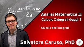 Analisi 2  Esercizi integrali doppi 1  Calcolo dellintegrale [upl. by Chang]