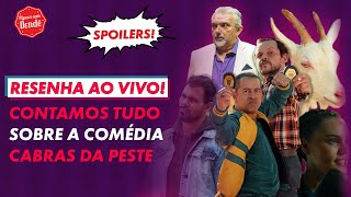 VEJA ESTA RESENHA ANTES DE ASSISTIR AO FILME CABRAS DA PESTE [upl. by Monagan]