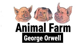 Animal Farm by george orwell [upl. by Eanert]