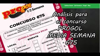 Progol Media Semana 675  Análisis completo [upl. by Annayt]