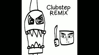 Clubstep REMIX [upl. by Anehsat]