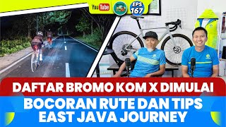 Daftar Bromo KOM X Dimulai Bocoran Rute dan Tips East Java Journey [upl. by Anas]