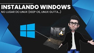 Como instalar o Windows no lugar do Linux KeepOS Linux Gutta [upl. by Ailenroc22]