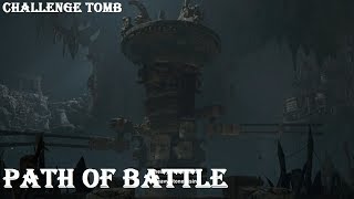 Shadow of the Tomb Raider  The Hidden City  Challenge Tomb  Path of Battle [upl. by Gnidleif]