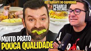 RIC REAGE PESADELO NA COZINHA PORTUGAL 🇵🇹  T3  RESTAURANTE DO CAIPIRINHA  EP 6  PT 1  É MUITO [upl. by Aicel]