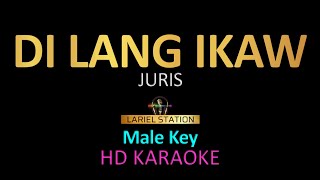 DI LANG IKAW  Juris Male key KARAOKE [upl. by Nagaer]