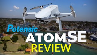 Ultimate Budget Drone Potensic Atom SE Review [upl. by Perry930]