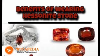 Benefits of wearing Hessonite Stone  Witapedia [upl. by Manuela745]