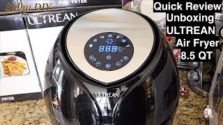 Quick Review  Unboxing ULTREAN Air Fryer 85 QT [upl. by Cavill713]