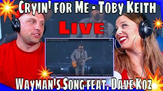 First Time Hearing Cryin for Me  Toby Keith Waymans Song Live feat Dave Koz THE WOLF HUNTERZ [upl. by Yelyac775]