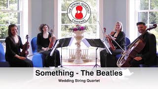 Something The Beatles Wedding String Quartet [upl. by Esertak23]