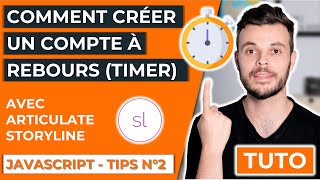 Comment créer un compte à rebours  timer personnalisé avec Storyline et du JavaScript [upl. by Artinak]