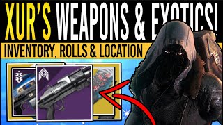 Destiny 2 XURS JUICY WEAPONS amp ARMOR 15th March Xur Inventory  Armor Loot amp Location [upl. by Buckden523]